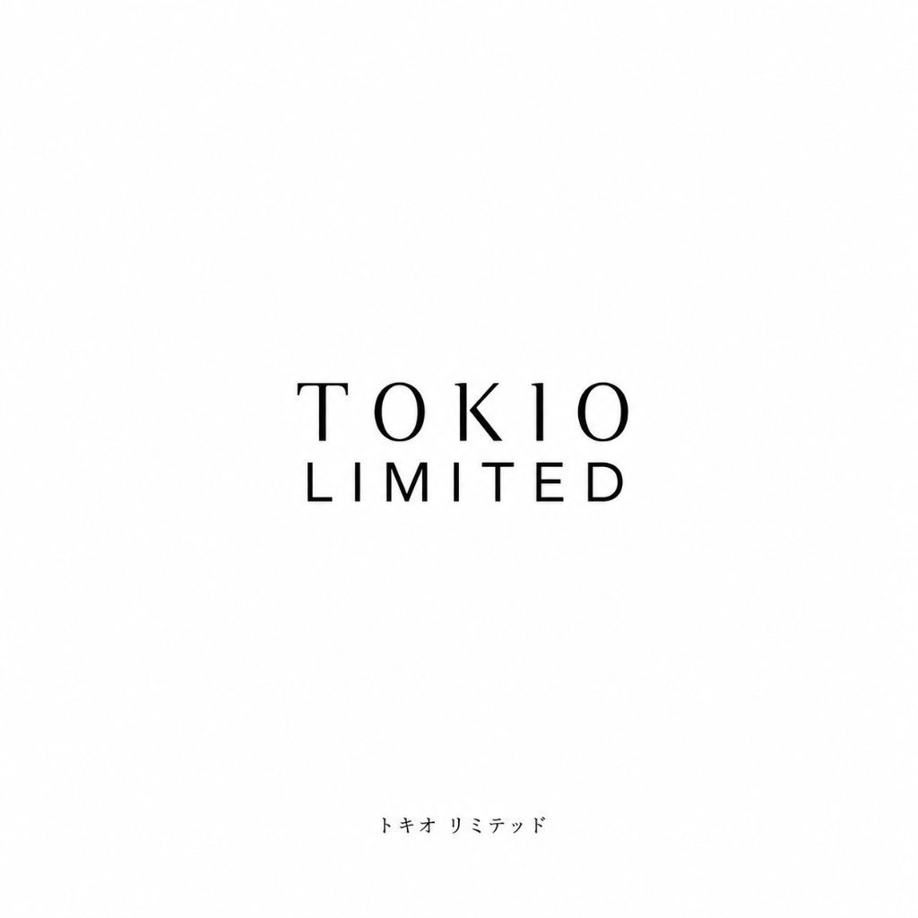 TOKIO LIMITED トキオ リミテッド
